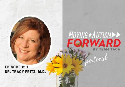 Season 1 Episode #11: Dr. Tracy Fritz, M.D.