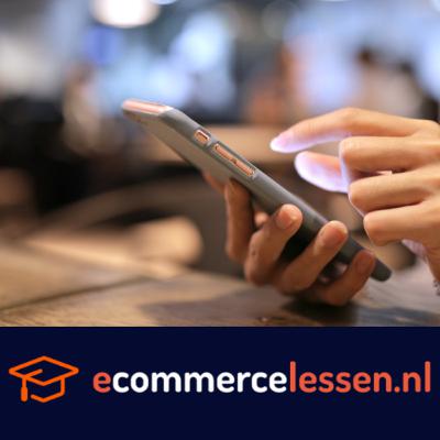 eCommerce Lessen: Les 178 - Mobile Only eCommerce Lessen: Les 178 - Mobile Only