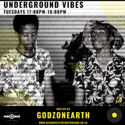 UNDERGROUND VIBES BY GODZ ON EARTH