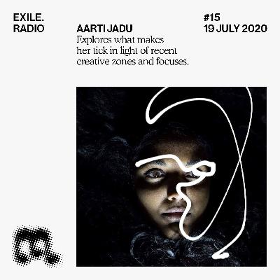 Episode 15: Aarti Jadu