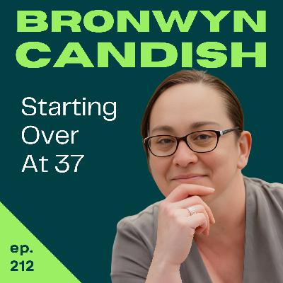 Borderless FI: Starting Over At 37 After Divorce | Bronwyn Candish | 212
