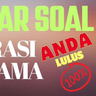 BELAJAR SOAL MODERASI BERAGAMA ANDA LULUS 100%