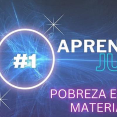POBREZA ESPIRITUAL Y MATERIAL - APRENDAMOS JUNTOS 2024 #1