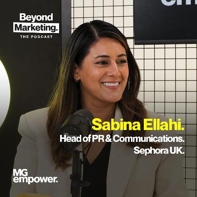 S5 Ep 1 | Bringing Sephora to the UK: The Art of PR in a Multi-Market Beauty World S5 Ep 1 | Bringing Sephora to the UK: The Art of PR in a Multi-Market Beauty World