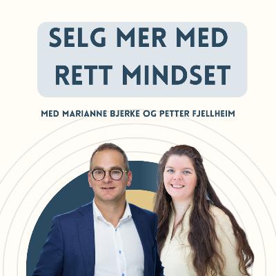 Selg mer med rett mindset