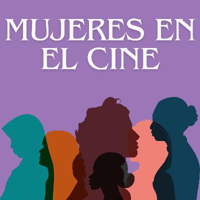 8M: La mujer en el cine