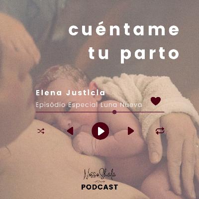 08 - Cuéntame Tu Parto con Elena Justicia 08 - Cuéntame Tu Parto con Elena Justicia