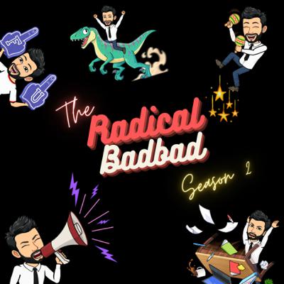 Radical Badbad - S2E1 - Crush