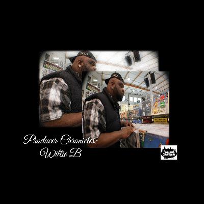 Producer Chronicles: Willie B Episode Producer Chronicles: Willie B Episode