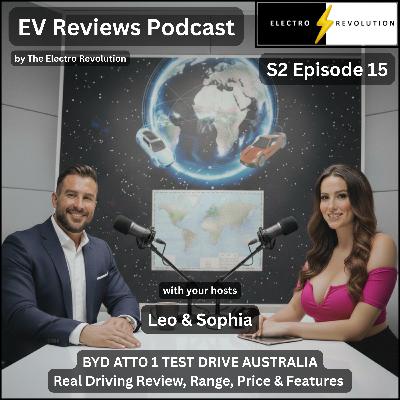 EV Reviews Podcast — S2Ep15 — BYD Atto 1 Test Drive - Real Driving Review, Range, Price & Features