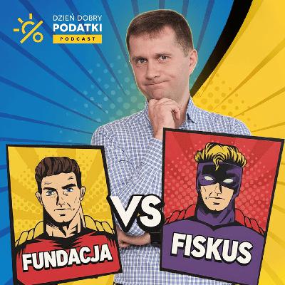 159 – Fundacja rodzinna CIT 2025: Kiedy sprzedaż nieruchomości = podatek?