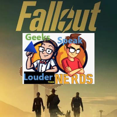 Geeks Speak: Fallout Season 2 Geeks Speak: Fallout Season 2