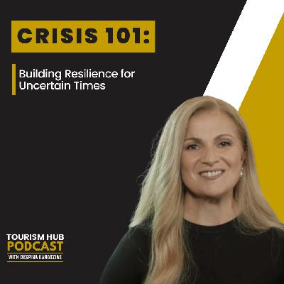063 │ Crisis 101: Building Resilience for Uncertain Times