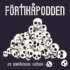 #2 Nekrånernas historia
