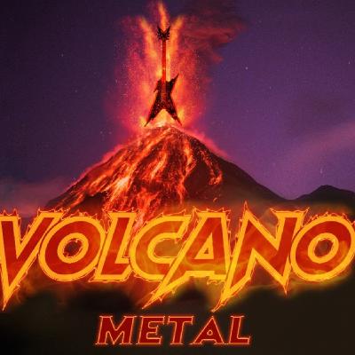 Volcano Metal 16 - 04 - 2023