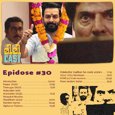 #30: Mukundan Unni Associates & Nanpakal Nerathu Mayakkam #30: Mukundan Unni Associates & Nanpakal Nerathu Mayakkam