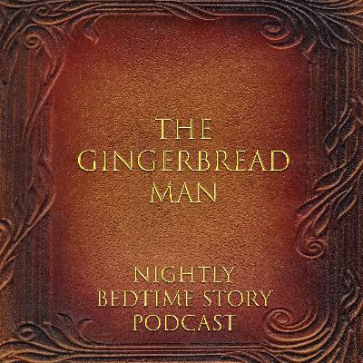 The Gingerbread Man The Gingerbread Man