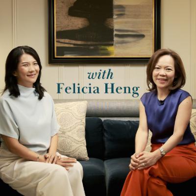 Felicia Heng - Don't Be Fooled by Outward Appearances - [Why Women Don't Talk Money, EP.20]