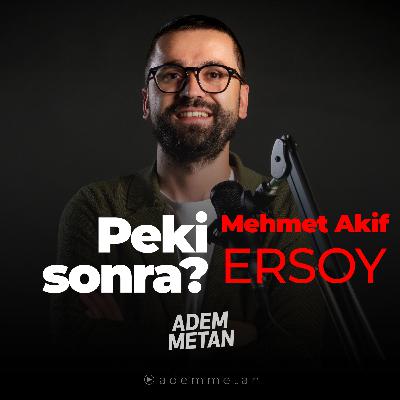 Bir Mermi Gelseydi Parçamızı Dahi Bulamazlardı | Mehmet Akif Ersoy Bir Mermi Gelseydi Parçamızı Dahi Bulamazlardı | Mehmet Akif Ersoy