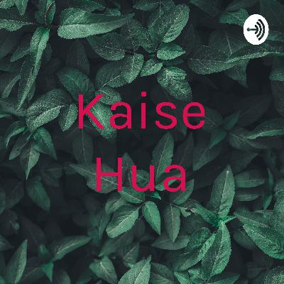 Kaise Hua (Trailer)