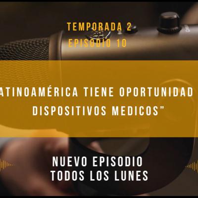 "Latinoamérica tiene oportunidad en Dispositivos Médicos"