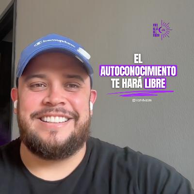 El autoconocimiento te hará libre | Conversación con Ivan Vivas