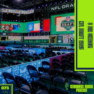 Seahawks Brasil 073: NFL Draft 2025