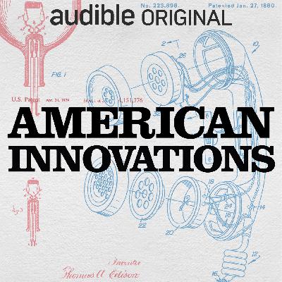 Introducing: American Innovations