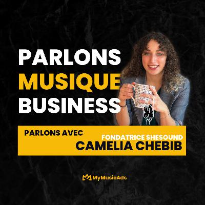 Les difficultés rencontrées par les artistes féminines, Camelia Chebib - PMPB #14
