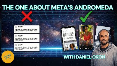 The One About Meta's Andromeda The One About Meta's Andromeda