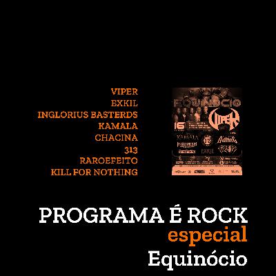 Especial Festival Equinócio - entrevista com Daniel Ferrante e o Gabriel Bunho da banda Exkil - ao som de Viper, Exkil, Chacina, Inglorious Basterds, Kill For Nothing, Raroefeito e Kamala. Especial Festival Equinócio - entrevista com Daniel Ferrante e o Gabriel Bunho da banda Exkil - ao som de Viper, Exkil, Chacina, Inglorious Basterds, Kill For Nothing, Raroefeito e Kamala.