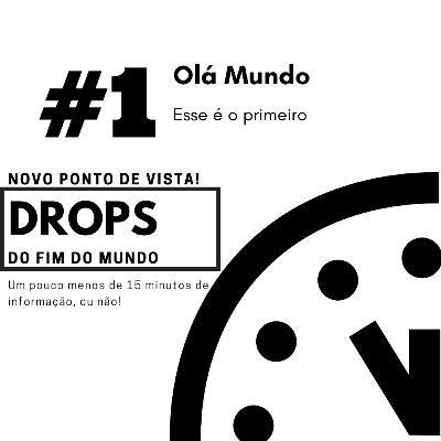 #DropsDoFimDoMundo1