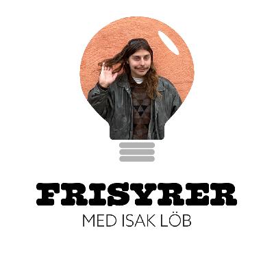 139. Frisyrer med Isak Löb