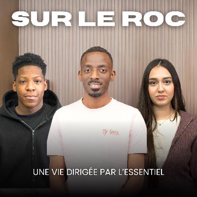 SUR LE ROC | Une vie dirigée par l'essentiel