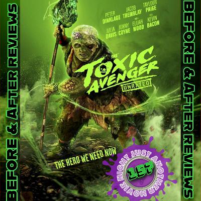 Before and After Reviews episode 157: The Toxic Avenger Before and After Reviews episode 157: The Toxic Avenger