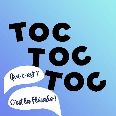 TOCTOCTOC #3 - LA PLEIADE TOCTOCTOC #3 - LA PLEIADE