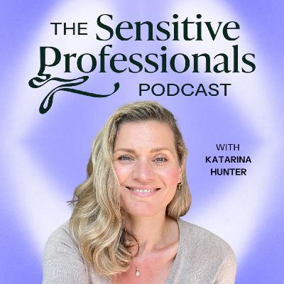 Why Thinking Feels Safer Than Feeling with Katarina Hunter