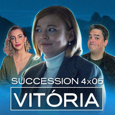 Podcast Succession - 4x05: A Sucessora
