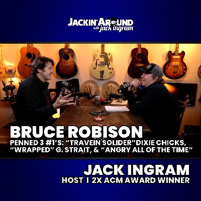 BRUCE ROBISON & Jack Ingram