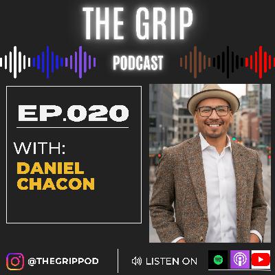 Ep. 020- Daniel Chacon: Denver Muay Thai, Immigration to American, Beginners Mindset to Life