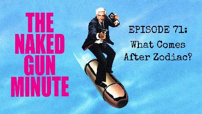 The Naked Gun Minute – Episode 71 – Little Timmy’s Last Wish The Naked Gun Minute – Episode 71 – Little Timmy’s Last Wish