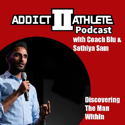 Discovering the Man Within: Sathiya Sam Discovering the Man Within: Sathiya Sam