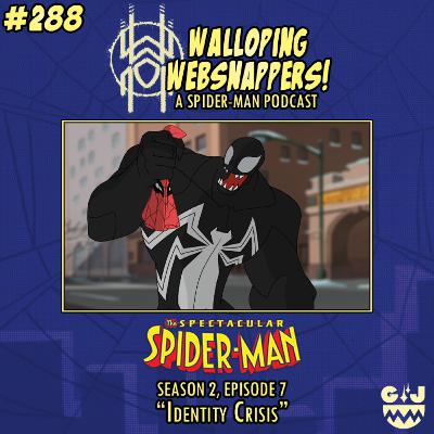 #288: “Identity Crisis” #288: “Identity Crisis”