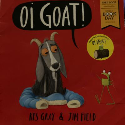 Oi GOAT! By Kes Gray & Jim Field | Read by Naomi for Hush Little Nico