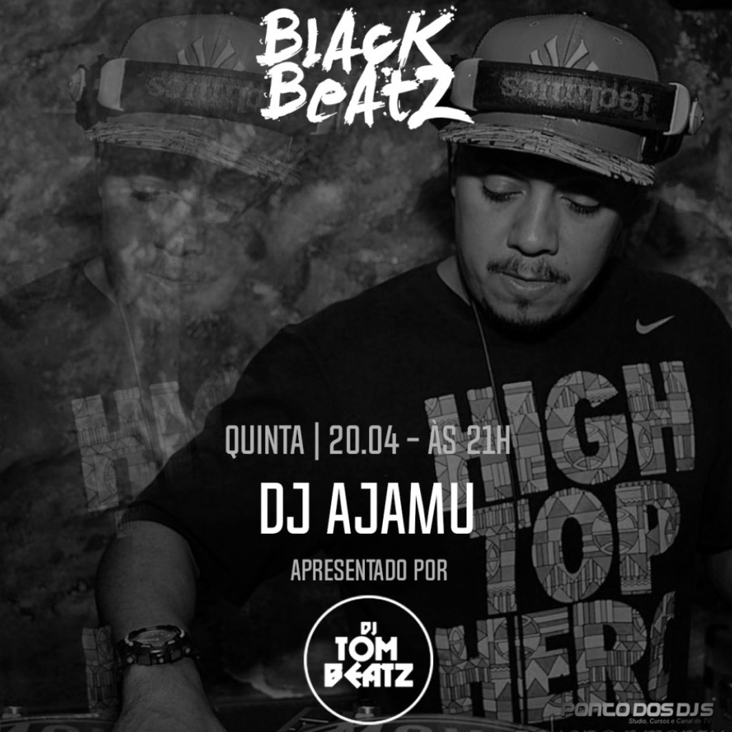 EP04 - Convidado "DJ Ajamu"