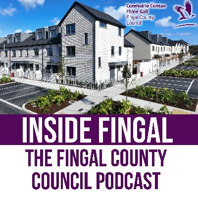 Inside Fingal - Ep29 - The Affordable Housing Scheme Inside Fingal - Ep29 - The Affordable Housing Scheme