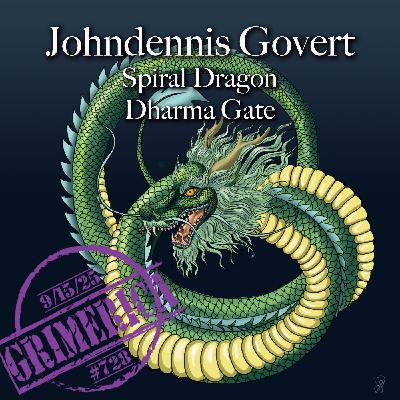 #728 - Johndennis Govert - Spiral Dragon Dharma Gate