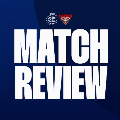AFL Round 13, 2025 | Carlton V Essendon | Match Review | S5 E26