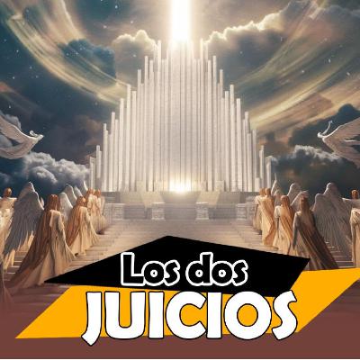 LOS DOS JUICIOS DE DIOS | 🔴 EN VIVO (Rep) / Crisart Meza