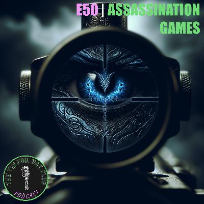 Assassination Games Assassination Games